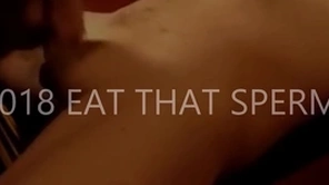 2018 eat that sperm!